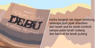 PERJALANAN DEBU; “RIWAYAT PERJALANAN” FAHMI WAHID