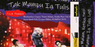 H-1 OPEN CASTING FILM SUATU MALAM KETIKA PUISI TAK MAMPU IA TULIS LAGI