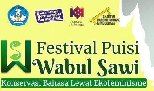 USUNG EKOFEMINISME, 50 PUAN PENULIS BANUA ANAM BERTEMU DI FESTIVAL PUISI WABUL SAWI